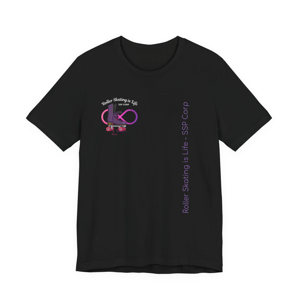 Roller Skating is Life - SSP Corp T-Shirt