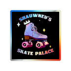 Holographic Shauwney's Skate Palace Sticker