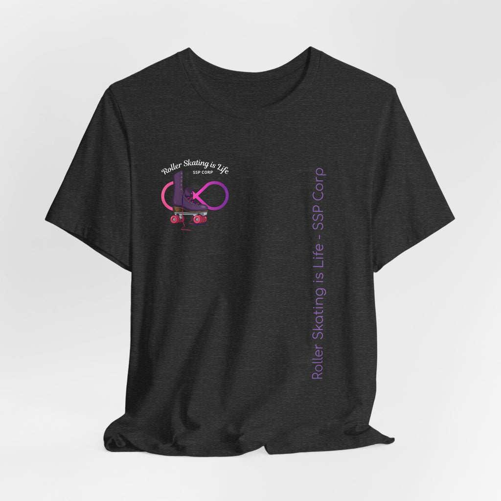 Roller Skating is Life - SSP Corp T-Shirt
