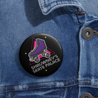 Shauwney's Skate Palace Pin Button