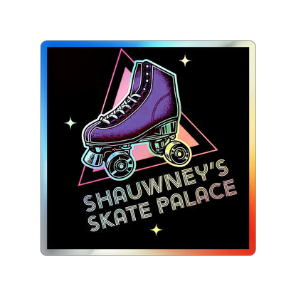 Holographic Shauwney's Skate Palace Sticker