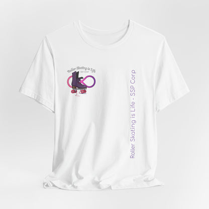 Roller Skating is Life - SSP Corp T-Shirt