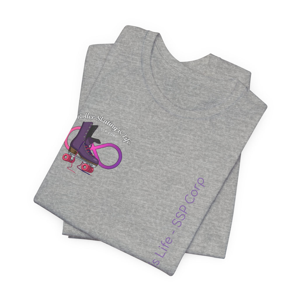 Roller Skating is Life - SSP Corp T-Shirt