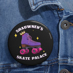 Shauwney's Skate Palace Pin Button